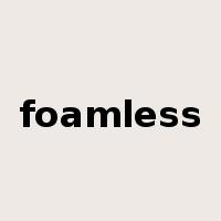 foamless是什么意思