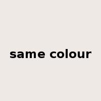 same colour是什么意思