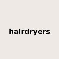 hairdryers是什么意思