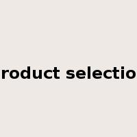 product selection是什么意思
