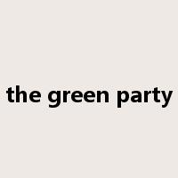 the green party是什么意思