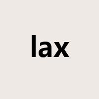 lax是什么意思