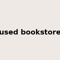 used bookstore是什么意思