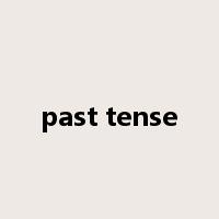 past tense是什么意思