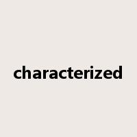 characterized是什么意思