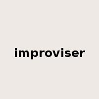 improviser是什么意思