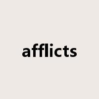 afflicts是什么意思