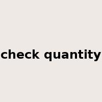 check quantity是什么意思