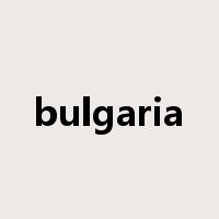 bulgaria是什么意思