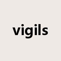 vigils是什么意思