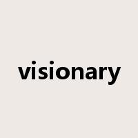 visionary是什么意思