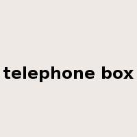telephone box是什么意思