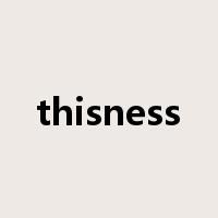 thisness是什么意思