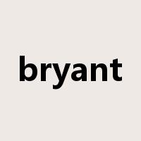 bryant是什么意思