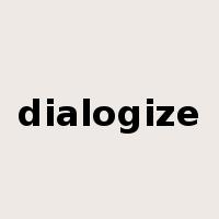 dialogize是什么意思