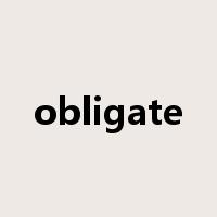 obligate是什么意思