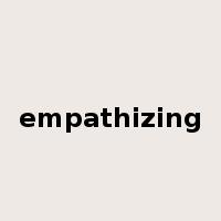 empathizing是什么意思