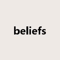 beliefs是什么意思