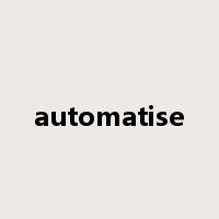 automatise是什么意思