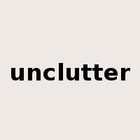 unclutter是什么意思