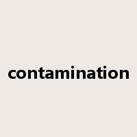 contamination是什么意思