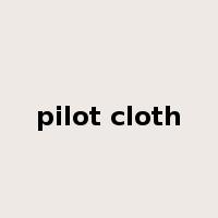 pilot cloth是什么意思