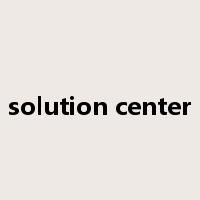 solution center是什么意思