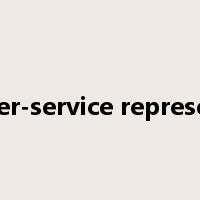 customer-service representative是什么意思