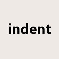 indent是什么意思