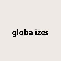 globalizes是什么意思