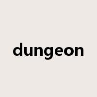 dungeon是什么意思