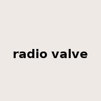 radio valve是什么意思