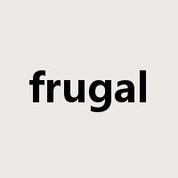 frugal是什么意思