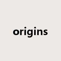 origins是什么意思