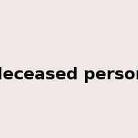 deceased person是什么意思