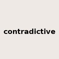 contradictive是什么意思