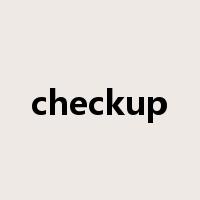 checkup是什么意思