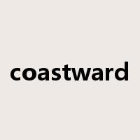 coastward是什么意思