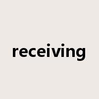 receiving是什么意思
