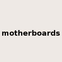 motherboards是什么意思