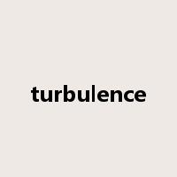 turbulence是什么意思