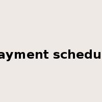 payment schedule是什么意思