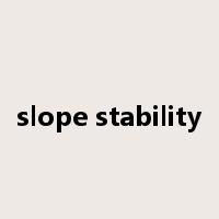 slope stability是什么意思