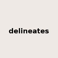 delineates是什么意思