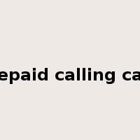 prepaid calling card是什么意思