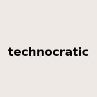 technocratic是什么意思