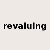 revaluing是什么意思