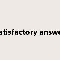 satisfactory answer是什么意思