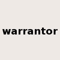warrantor是什么意思
