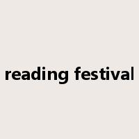 reading festival是什么意思